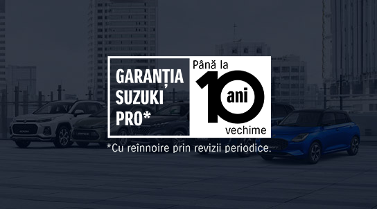 Garantie Suzuki Pro 10 ani